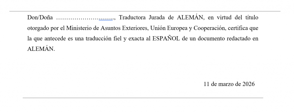 Beglaubigte Übersetzung: Der offizielle Experten-Guide 2026 2 Bestätigungsvermerk für eine beglaubigte Übersetzung, die von einer/einem in Spanien ermächtigten Übersetzerin/Übersetzer (traductor/a jurado/a) übersetzt wurde